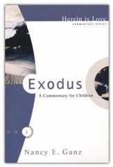 Exodus: A Commentary for Children