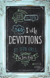 Teen to Teen: 365 Daily Devotions by Teen Girls for Teen Girls - eBook