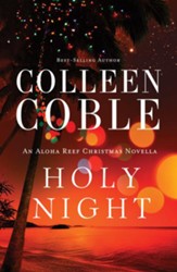 Holy Night: An Aloha Reef Christmas Novella - eBook