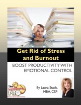 Get Rid of Stress and Burnout: Boost Productivity with Emotional Control - eBook
