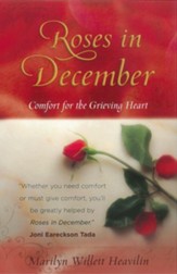 Roses in December: Comfort for the Grieving Heart - eBook