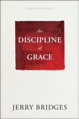 The Discipline of Grace