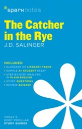 The Catcher in the Rye SparkNotes Literature Guide