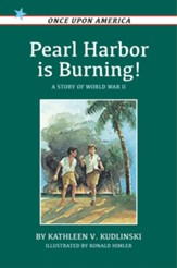 Pearl Harbor Is Burning!: A Story of World War II - eBook