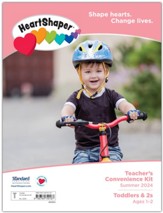 HeartShaper: Toddlers & 2s Teacher's Convenience Kit, Summer 2024
