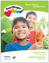 HeartShaper: Middle Elementary Teacher Guide, Summer 2024