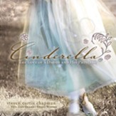Cinderella: The Love of a Daddy and His Princess - eBook