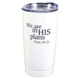 We Are In His Plans Travel Mug