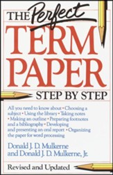 Perfect Term Paper: Step-By-Step