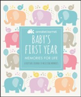 Baby's First Year: Memories for Life - A Keepsake Journal of Milestone Moments