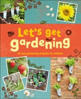 Let's Get Gardening