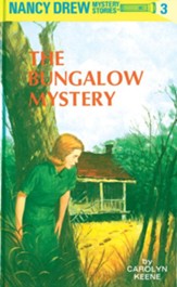Nancy Drew 03: The Bungalow Mystery: The Bungalow Mystery - eBook