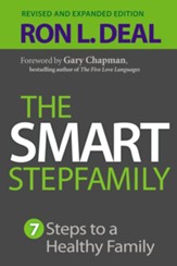 Smart Stepfamily, The: Seven Steps to a Healthy Family / Revised - eBook