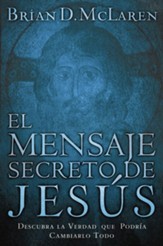 El Mensaje Secreto de Jesus, The Secret Message of Jesus - eBook