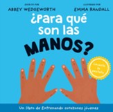 ¿Para qué son las manos? (What Are Hands For?)