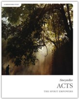 Acts - Storyteller - Bible Study Book: The Spirit Empowers
