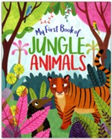 My First Book of Jungle Animals