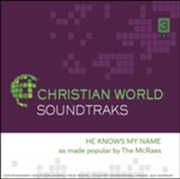 He Knows My Name, Accompaniment CD