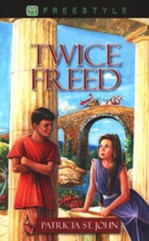 Twice Freed