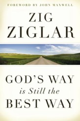 God's Way Is Still the Best Way - eBook