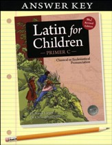 Latin for Children: Primer C, Answer Key (Revised Edition)