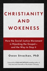 Christianity and Wokeness