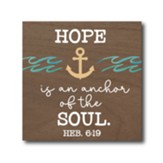 Hope Is An Anchor, Magnet