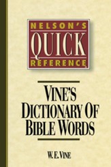 Vine's Dictionary of Bible Words