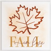 Fall In Love Plaque