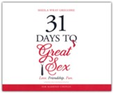 31 Days to Great Sex: Love. Friendship. Fun - unabridged audiobook on CD