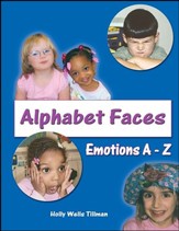 Alphabet Faces: Emotions from A to Z