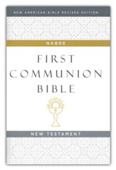 NABRE First Communion Bible New Testament--hardcover, white