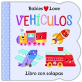 Babies Love Vehiculos