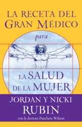 La Receta del Gran Medico para la Salud de la Mujer (The Great Physician's RX for Women's Health) - eBook