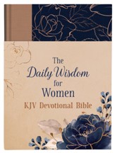 KJV Daily Wisdom for Women Devotional Bible, Cloth over boards
