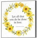 Let All That You Do Plaque