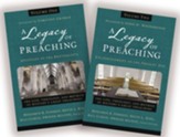 A Legacy of Preaching Series, Volumes 1 & 2