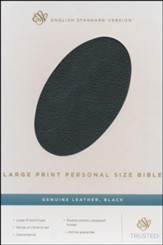 ESV Large Print Personal Size Bible, Black Genuine Leather