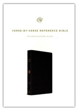 ESV Verse-by-Verse Reference Bible,  Black Topgrain Leather