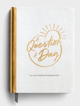 A Question A Day: A 3-Year Inspirational Journal