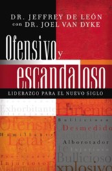 Ofensivo Y Escandaloso (Offensive and Scandalous) - eBook