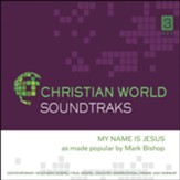 My Name Is Jesus, Accompaniment CD