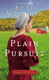 Plain Pursuit: A Daughters of the Promise Novel - eBook