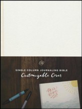 ESV Single Column Journaling Bible (Customizable Cover)