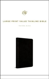 ESV Large Print Value Thinline Bible  (TruTone, Black), soft imitation leather