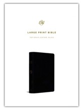 ESV Large Print Bible, Black Top-Grain Leather - Slightly Imperfect
