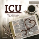In Christ Unconditionally: New Testament Case Studies Leader Guide
