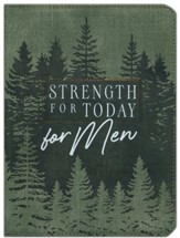 Strength for Today for Men, 365 Daily Devotions