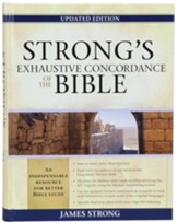 Strong's Exhaustive Concordance,  Updated Edition KJV