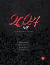 Trust in the Lord: 12-month Weekly Planner (Planner 2024)